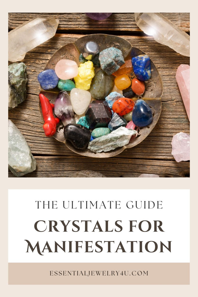 The Ultimate Guide to Using Crystals for Manifestation