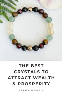 The Best Crystals to Attract More Wealth and Prosperity Into Your Life